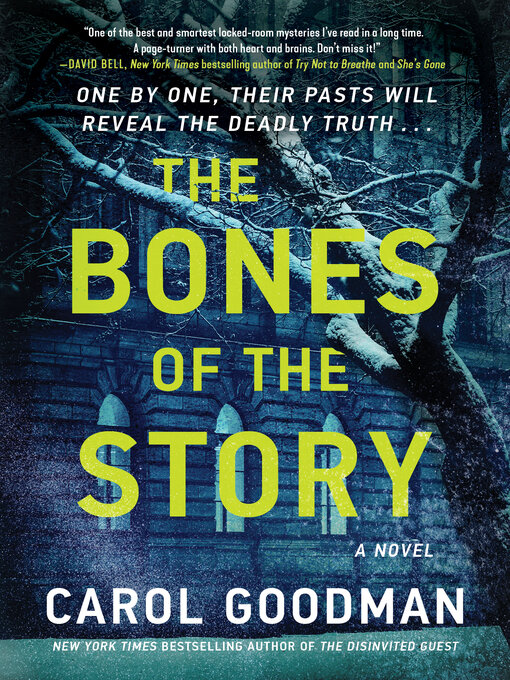 Title details for The Bones of the Story by Carol Goodman - Wait list